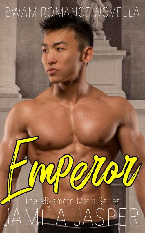 Cover of the book Emperor by Jamila Jasper, Jamila Jasper