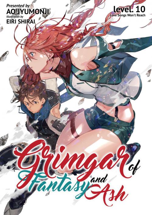 Cover of the book Grimgar of Fantasy and Ash: Volume 10 by Ao Jyumonji, J-Novel Club