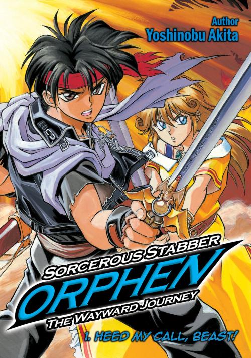 Cover of the book Sorcerous Stabber Orphen: The Wayward Journey Volume 1 by Yoshinobu Akita, J-Novel Club