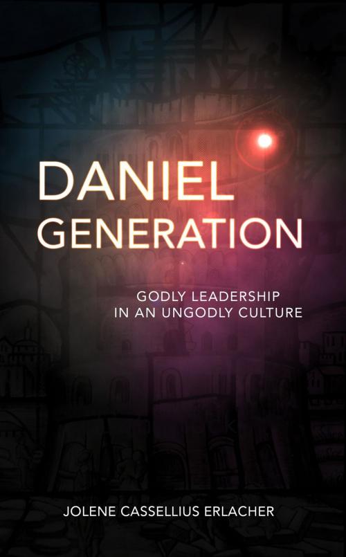 Cover of the book Daniel Generation by Jolene Cassellius Erlacher, Vigil Press