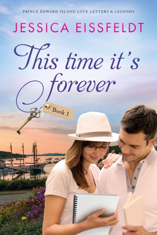Cover of the book This Time It's Forever by Jessica Eissfeldt, J&J Publishing