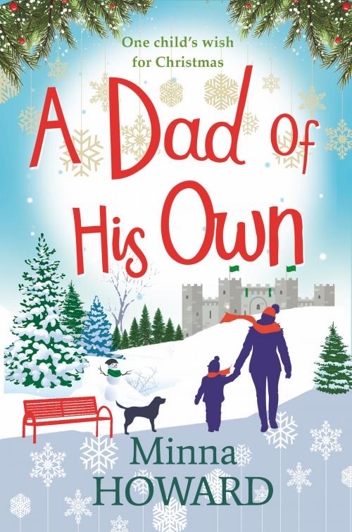 Cover of the book A Dad of His Own by Minna Howard, Head of Zeus