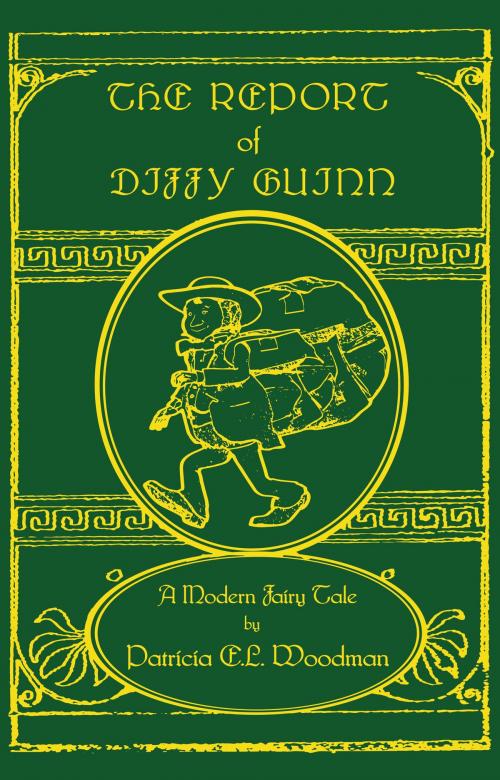 Cover of the book The Report of Diffy Guinn by Patricia E.L. Woodman, Troubador Publishing Ltd