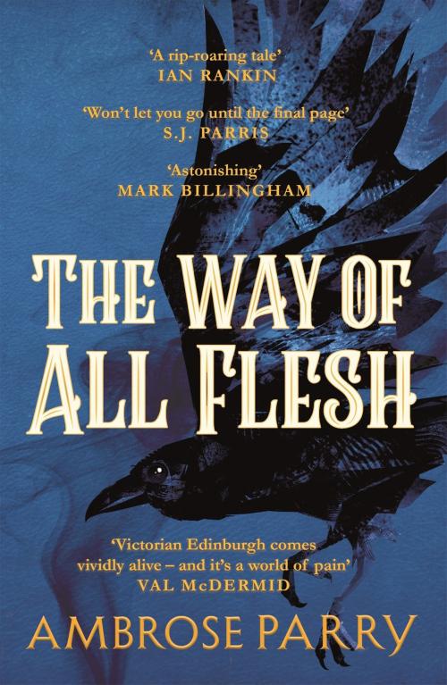 Cover of the book The Way of All Flesh by Ambrose Parry, Canongate Books