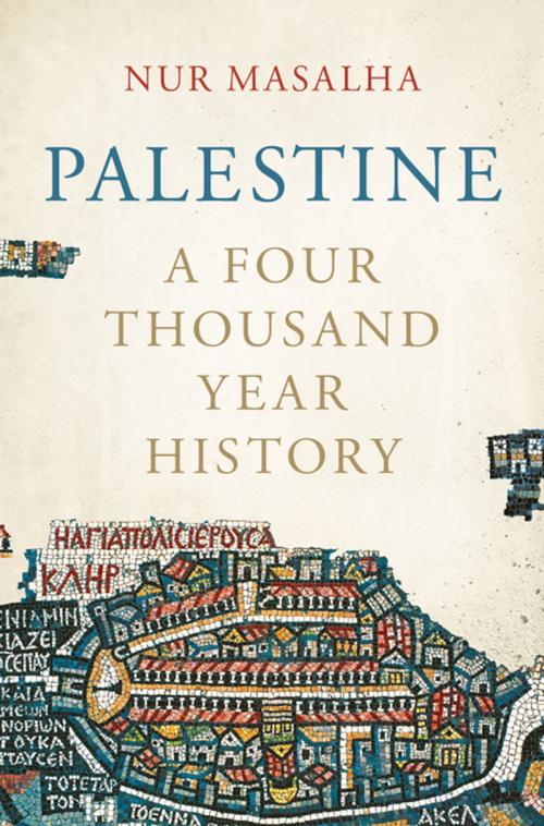 Cover of the book Palestine by Nur Masalha, Zed Books