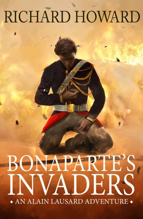 Cover of the book Bonaparte's Invaders by Richard Howard, Canelo