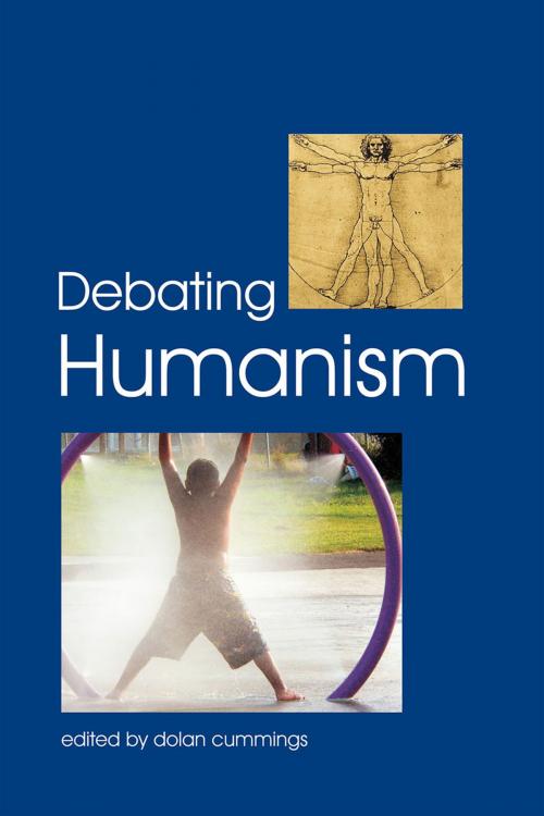 Cover of the book Debating Humanism by Dolan Cummings, Andrews UK
