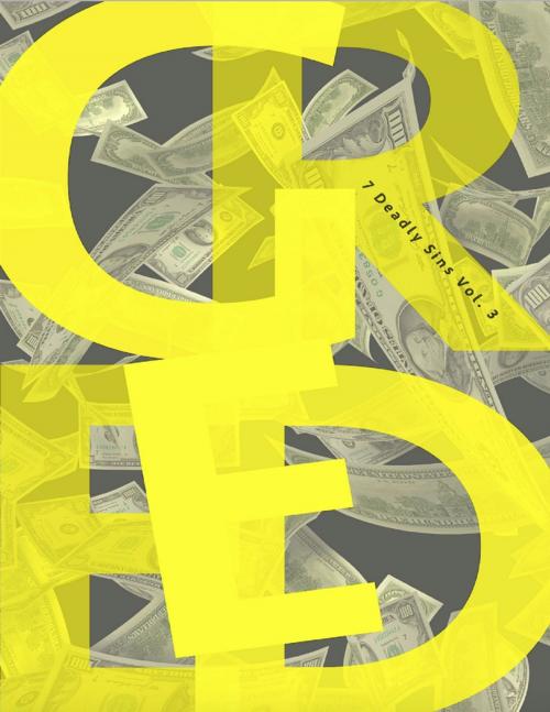 Cover of the book Greed 7 Deadly Sins Vol. 3 by Pure Slush, Pure Slush Books