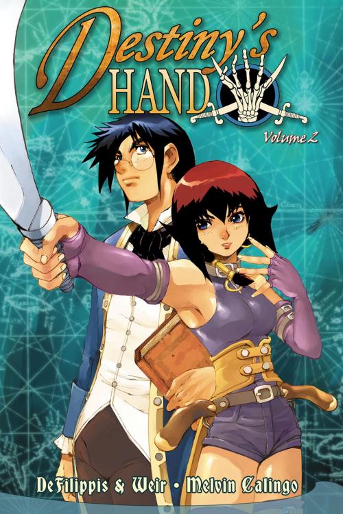 Cover of the book Destiny's Hand Vol. 02 by Nunzio DeFilippis, Christina Weir, Seven Seas Entertainment