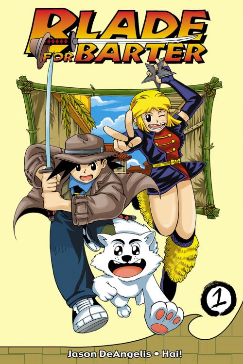 Cover of the book Blade for Barter Vol. 01 by Jason DeAngelis, Seven Seas Entertainment