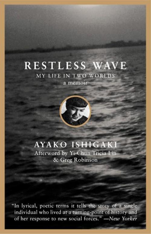 Cover of the book Restless Wave by Ayako Tanaka Ishigaki, Yi-Chun Tricia Lin, Greg Robinson, The Feminist Press at CUNY