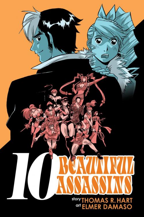 Cover of the book 10 Beautiful Assassins Vol. 01 by Thomas R. Hart, Seven Seas Entertainment