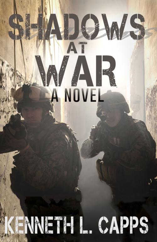 Cover of the book Shadows at War by Kenneth L. Capps, BQB Publishing