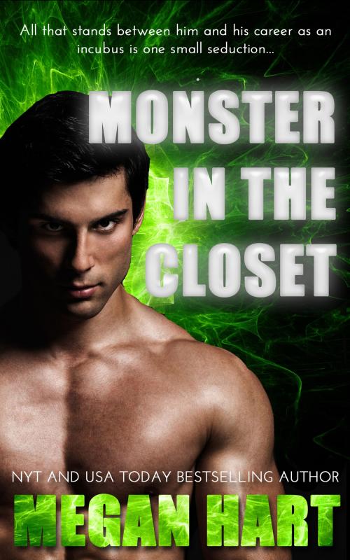 Cover of the book Monster in the Closet by Megan Hart, Chaos Publishing
