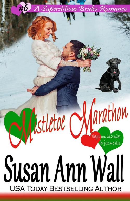 Cover of the book Mistletoe Marathon by Susan Ann Wall, Susan Ann Wall
