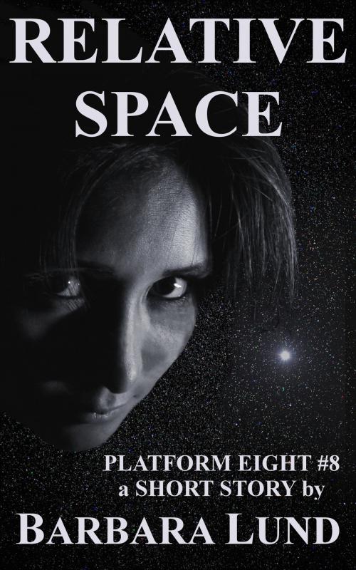 Cover of the book Relative Space by Barbara Lund, Barbara Lund