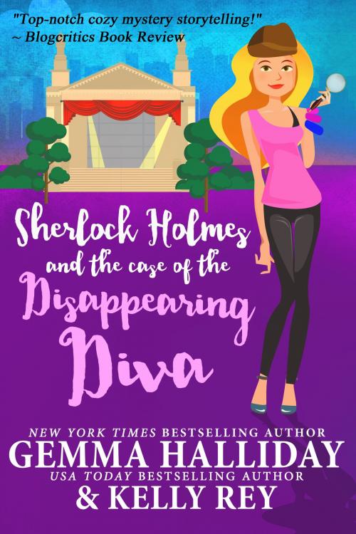 Cover of the book Sherlock Holmes and the Case of the Disappearing Diva by Gemma Halliday, Kelly Rey, Gemma Halliday