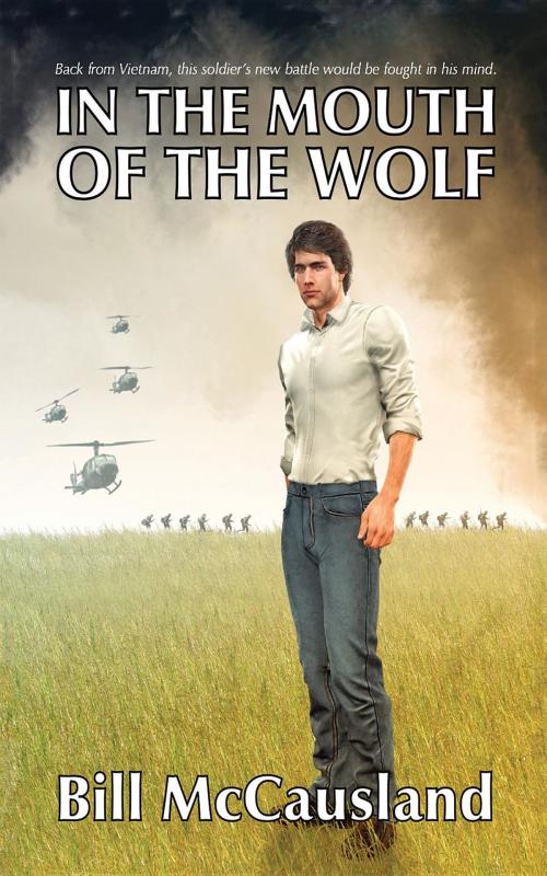 Cover of the book In the Mouth of the Wolf by Bill McCausland, Black Lacquer Press & Marketing Inc.