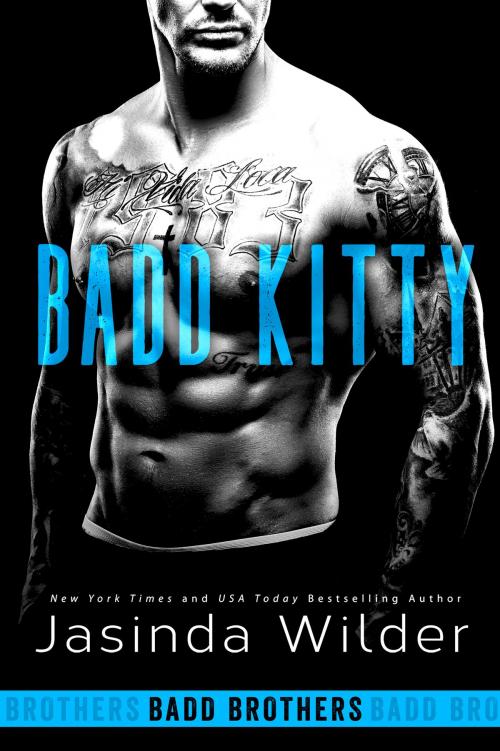 Cover of the book Badd Kitty by Jasinda Wilder, Jasinda Wilder