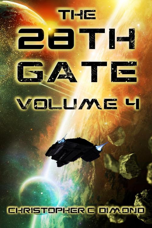 Cover of the book The 28th Gate: Volume 4 by Christopher C. Dimond, UDW Publishing