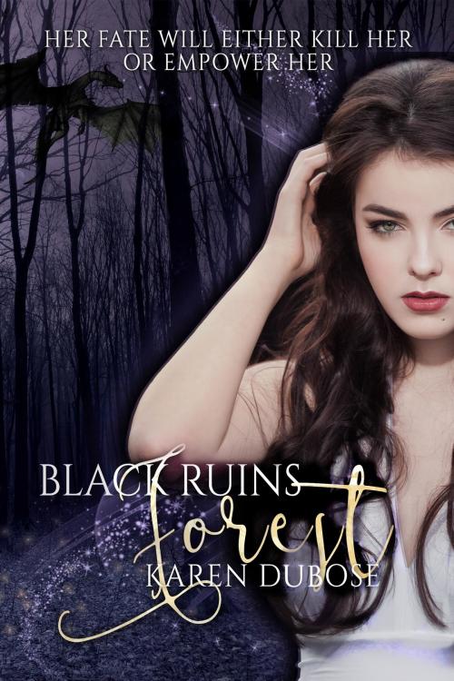 Cover of the book Black Ruins Forest by Karen DuBose, Kingston Publishing Company