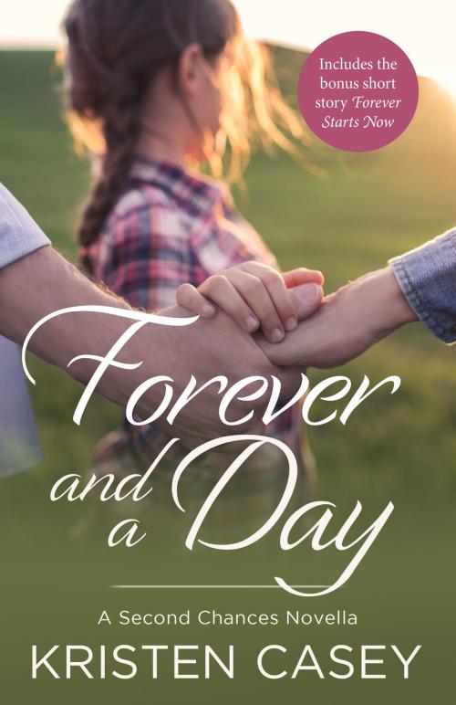 Cover of the book Forever and a Day by Kristen Casey, Gallant Fox Press