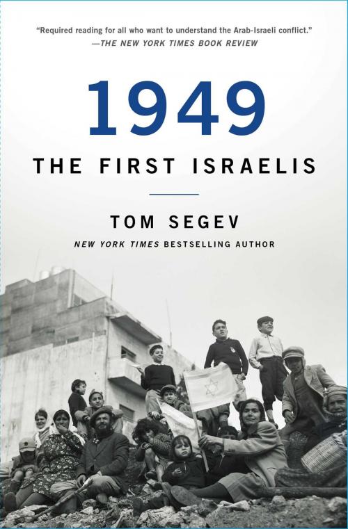 Cover of the book 1949 the First Israelis by Tom Segev, Simon & Schuster