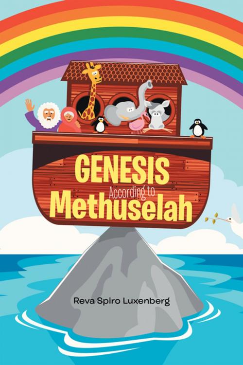 Cover of the book Genesis According to Methuselah by Reva Spiro Luxenberg, Xlibris US