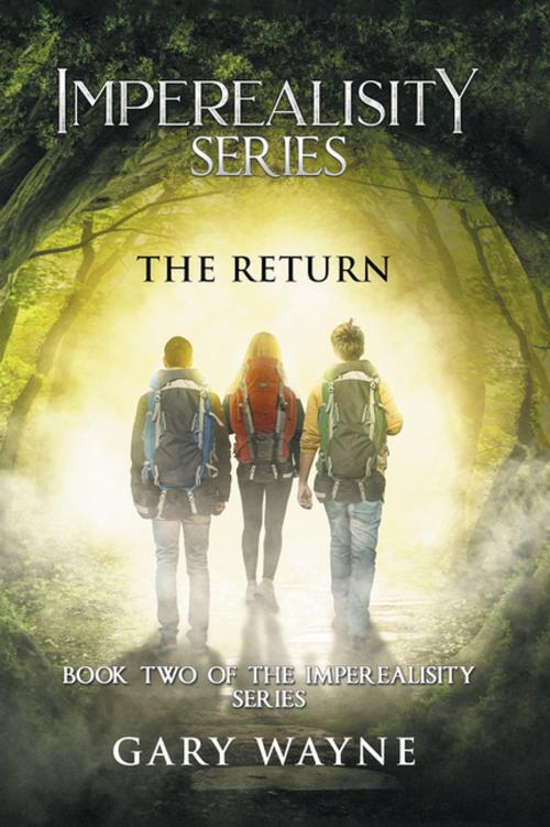 Cover of the book The Return by Gary Wayne, Xlibris US