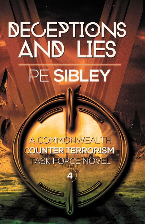 Cover of the book Deceptions and Lies by P.E. Sibley, Dragon Moon Press