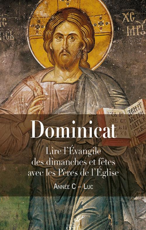 Cover of the book Dominicat (année C) by Guillaume Bady, Editions du Cerf