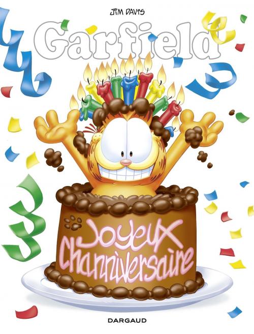 Cover of the book Garfield Hors-série - Joyeux Channiversaire ! by Jim Davis, Dargaud