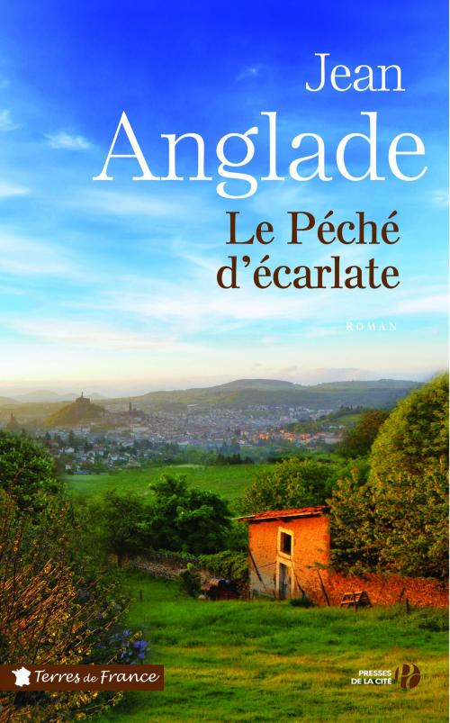 Cover of the book Le Péché d'écarlate by Jean ANGLADE, Place des éditeurs