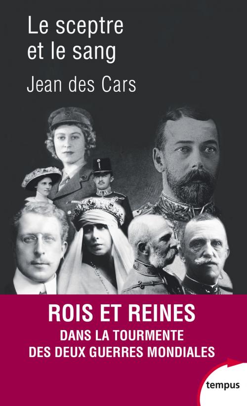 Cover of the book Le Sceptre et le sang by Jean des CARS, Place des éditeurs