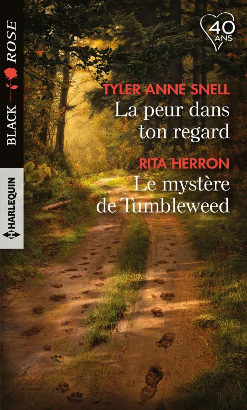 Cover of the book La peur dans ton regard - Le mystère de Tumbleweed by Tyler Anne Snell, Rita Herron, Harlequin