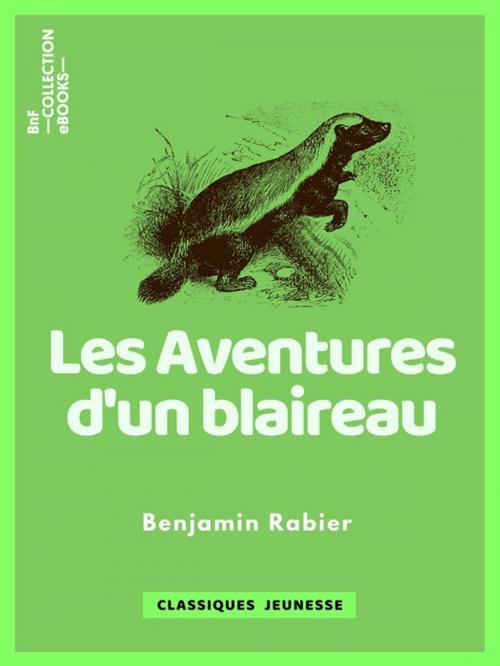 Cover of the book Les Aventures d'un blaireau by Benjamin Rabier, BnF collection ebooks