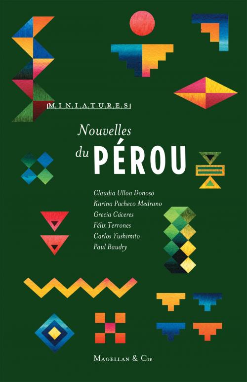 Cover of the book Nouvelles du Pérou by Collectif, Magellan & Cie Éditions