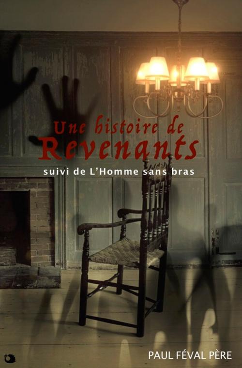 Cover of the book Une histoire de Revenants by Paul Féval Père, Alicia Éditions