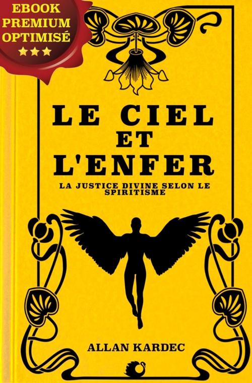 Cover of the book Le Ciel et l'Enfer by Allan Kardec, Alicia Éditions