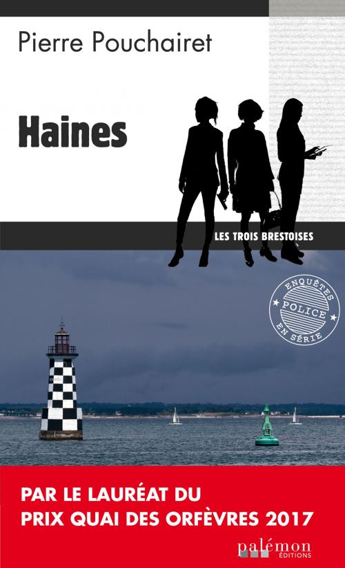 Cover of the book Haines by Pierre Pouchairet, Editions du Palémon