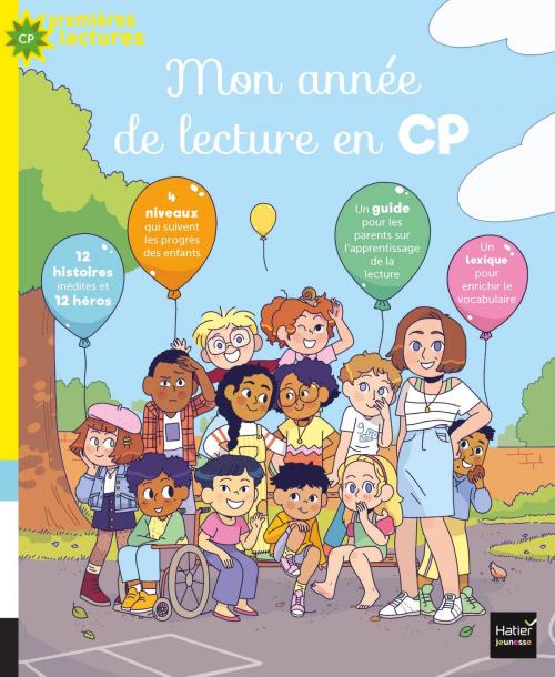 Cover of the book Mon année de lecture au CP by Nadine Brun-Cosme, Ingrid Chabbert, Christelle Chatel, Anne Loyer, Sophie Nanteuil, Hatier Jeunesse