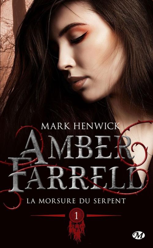 Cover of the book La morsure du serpent by Mark Henwick, Milady
