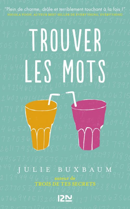 Cover of the book Trouver les mots by Julie BUXBAUM, Univers Poche