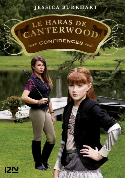 Cover of the book Le Haras de Canterwood - tome 09 : Confidences by Jessica BURKHART, Univers Poche