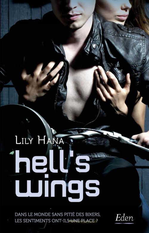 Cover of the book Hell's wings by Lily Hana, City Edition