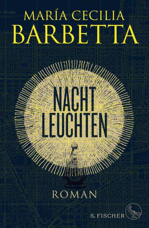 Cover of the book Nachtleuchten by María Cecilia Barbetta, FISCHER E-Books