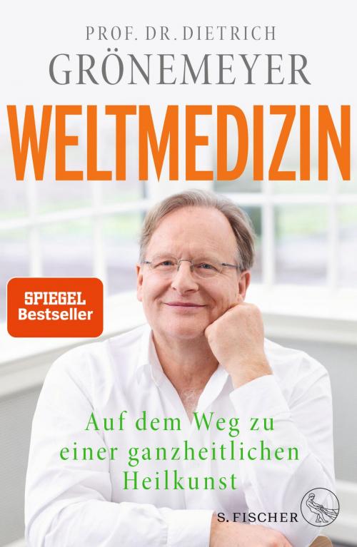 Cover of the book Weltmedizin by Prof. Dr. Dietrich Grönemeyer, FISCHER E-Books