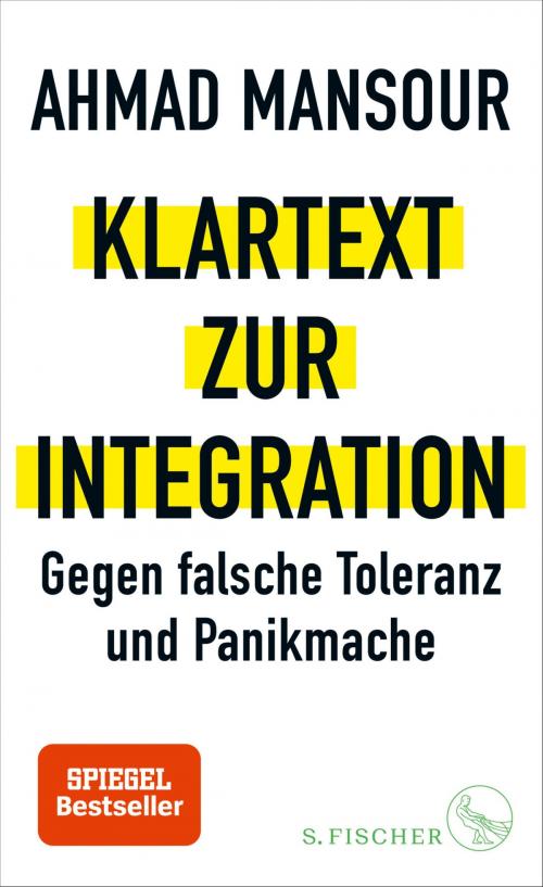 Cover of the book Klartext zur Integration by Ahmad Mansour, FISCHER E-Books
