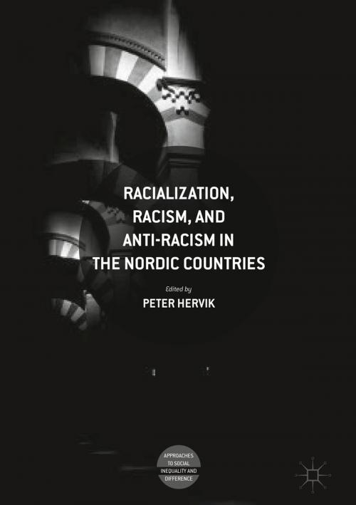 Cover of the book Racialization, Racism, and Anti-Racism in the Nordic Countries by , Springer International Publishing