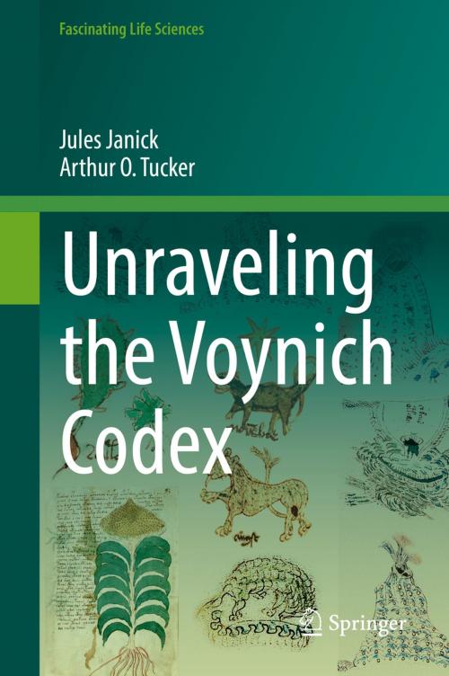 Cover of the book Unraveling the Voynich Codex by Jules Janick, Arthur O. Tucker, Springer International Publishing